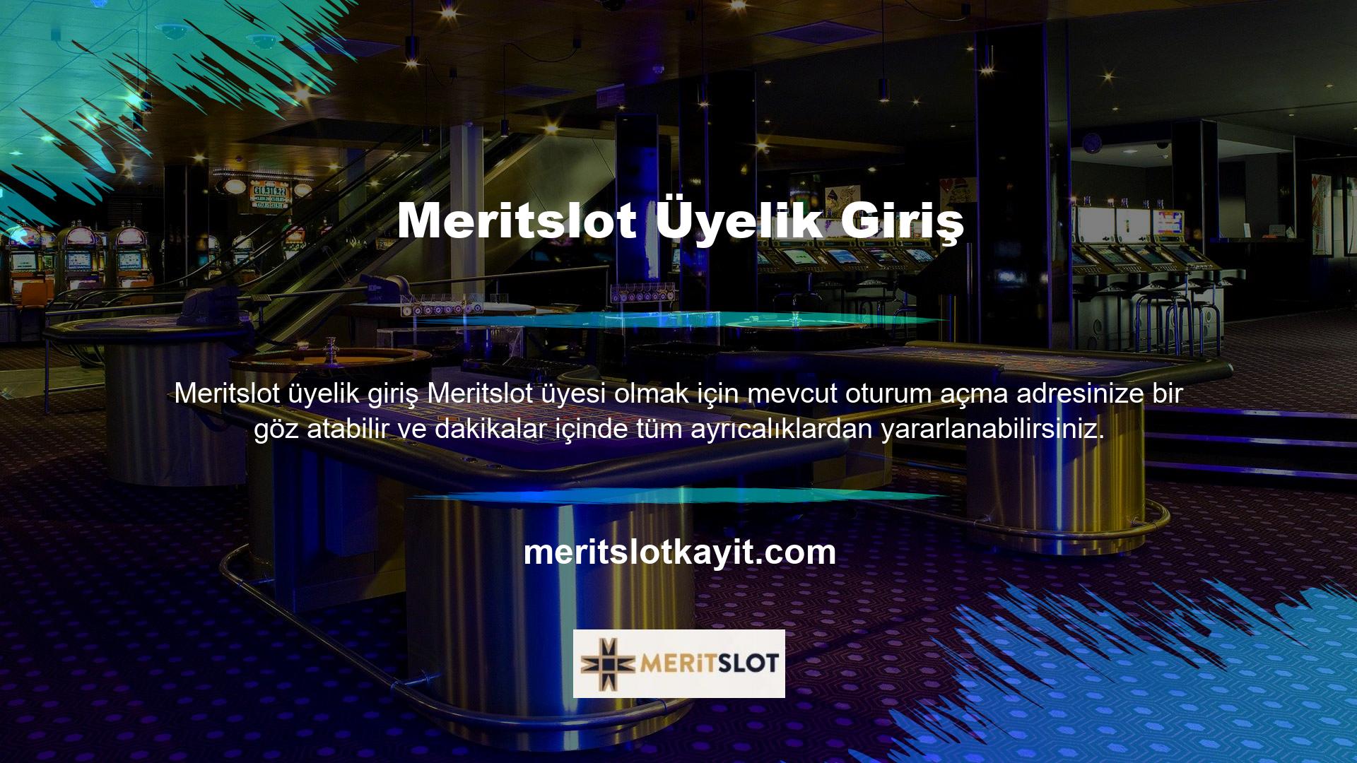 Meritslot giriş yapılması kolaydır, Meritslot kayıt süreci ücretsizdir